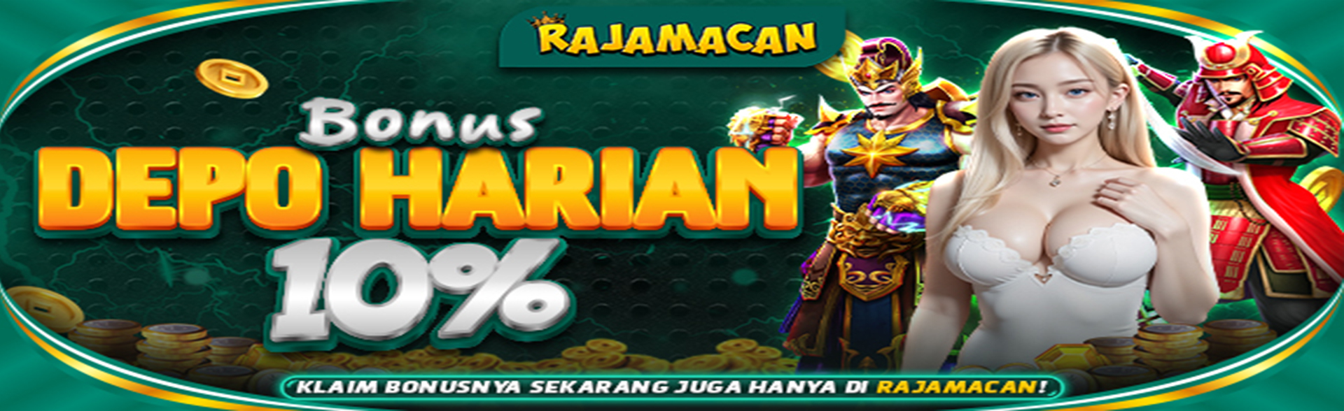 BONUS DEPOSIT HARIAN RAJAMACAN
